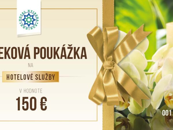 darčekový poukaz do hotela HVIEZDA v Dudinciach